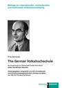 The German Volkshochschule - An Experiment in Democratic Adult Education under the Weimar Republic
