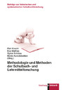 Methodologie und Methoden der Schulbuch- und Lehrmittelforschung