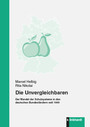Die Unvergleichbaren - Der Wandel der Schulsysteme in den deutschen Bundesländern seit 1949