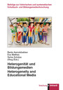 Heterogenität und Bildungsmedien - Heterogeneity and Educational Media