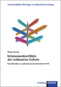 Interessenkonflikte der inklusiven Schule - Eine Fallstudie zur niedersächsischen Schulreform 2015