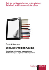 Bildungsmedien Online - Kostenloses Lehrmaterial aus dem Internet: Marktsichtung und empirische Nutzungsanalyse